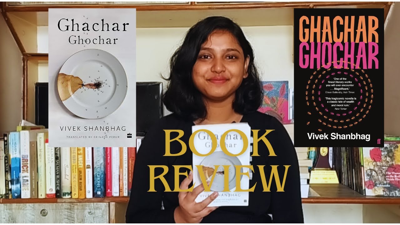 Ghachar Ghochar | Book Review | Vivek Shanbhag | Kannada | Indian Book