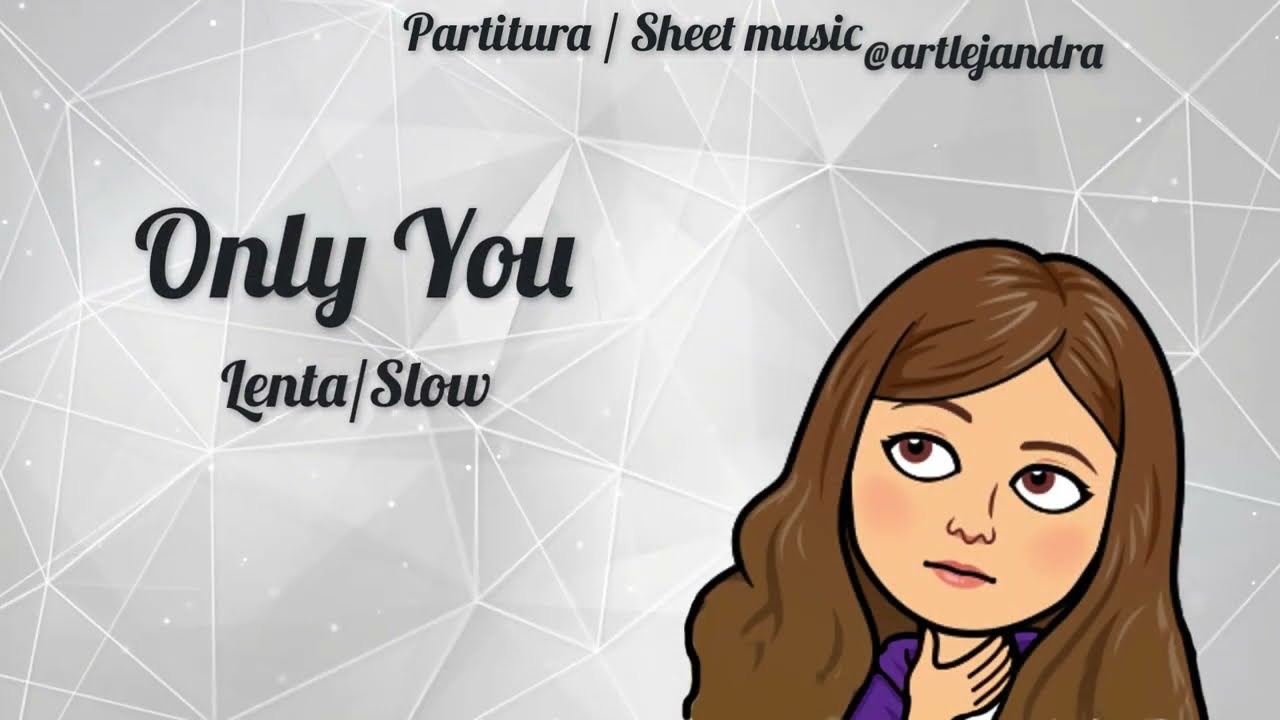 YAZOO - ONLY YOU (partitura lenta/slow sheet music)
