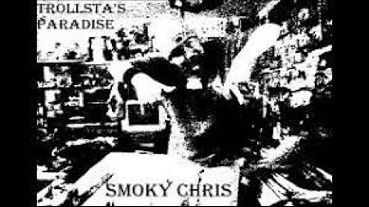 Trollsta's Paradise (Smoky Chris Cover) REUPLOAD