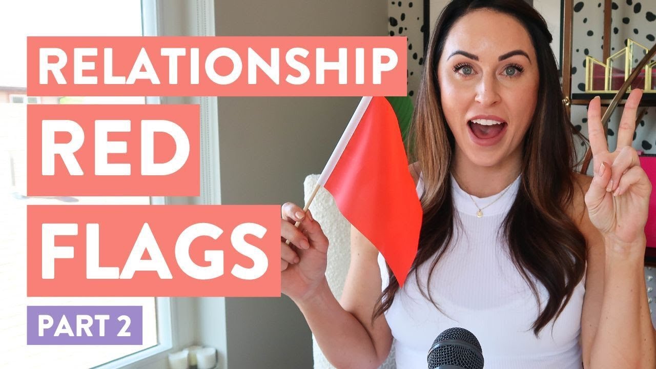 Relationship Red Flags You Should Never Ignore - 🚩🚩🚩 Part 2 - Juli Bauer Roth