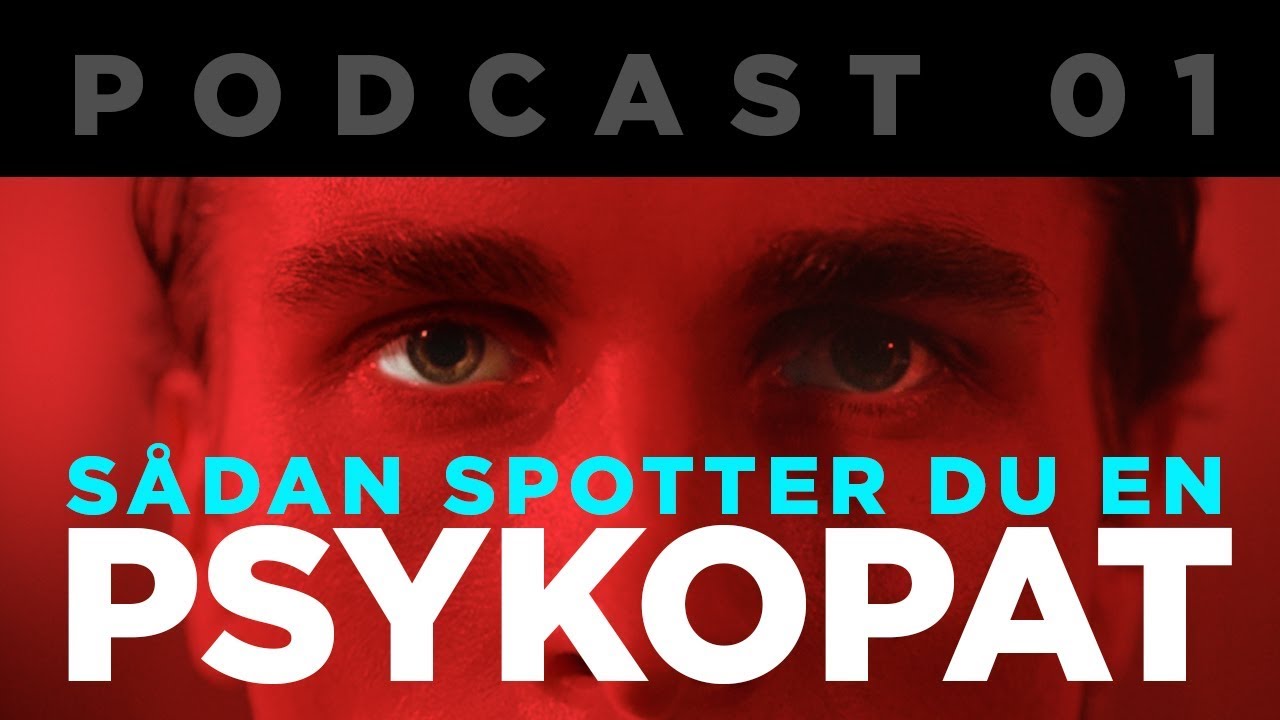 Sådan spotter du en PSYKOPAT