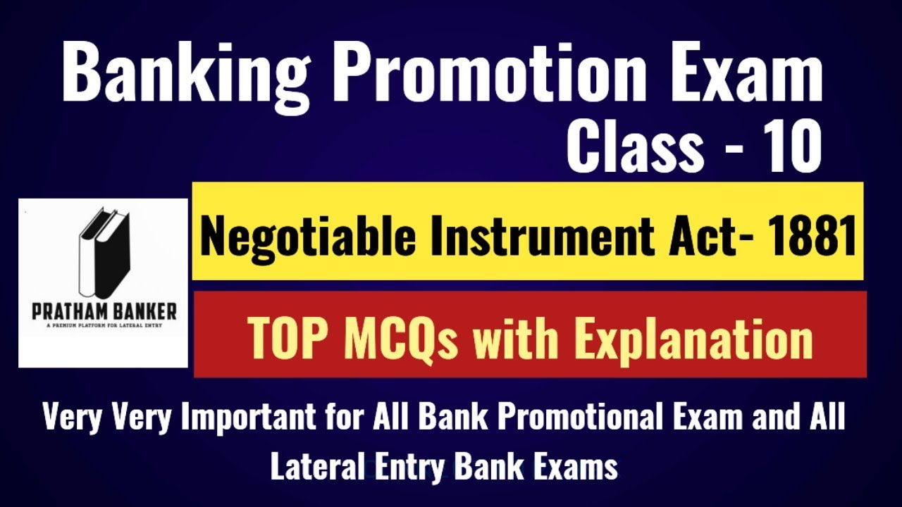 Banking Promotion Exam Class -10 | NEGOTIABLE INSTRUMENT ACT 1881 Top MCQ with Explanation| NI ACT