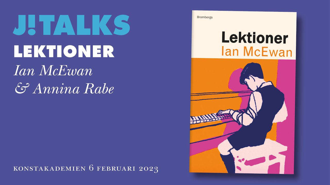 J!TALKS - Ian McEwan - Lektioner