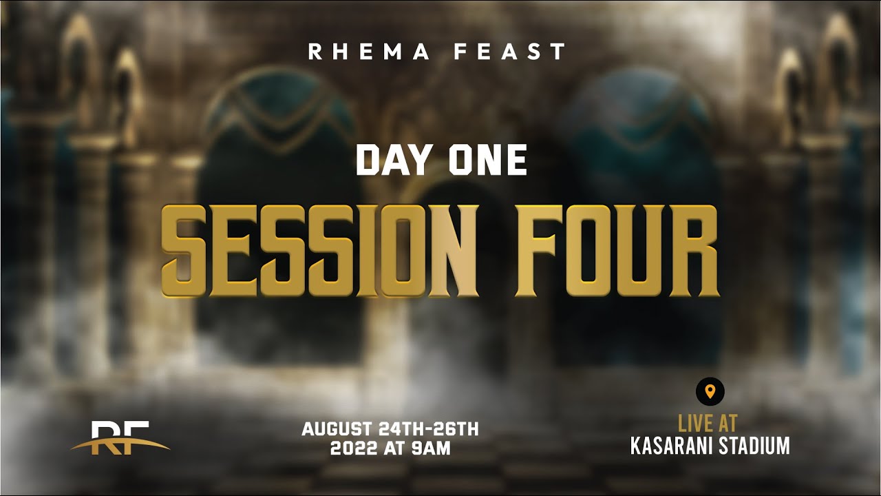 RHEMA FEAST 2022 |  DUNSIN OYEKAN  | SESSION 4 | DAY 1