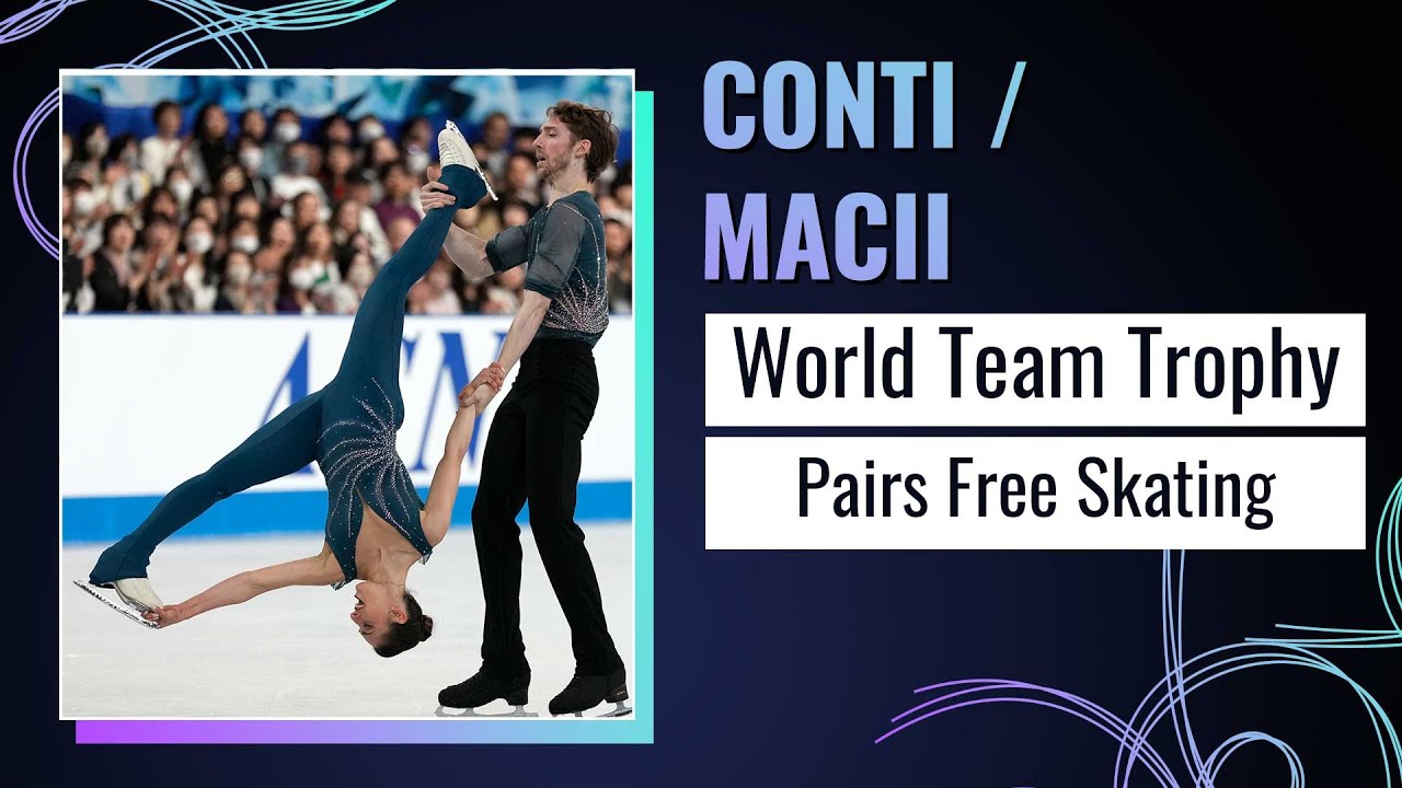 CONTI / MACII (ITA) | Pairs Free Skating | ISU World Team Trophy | Tokyo 2025 | #WTTFigure