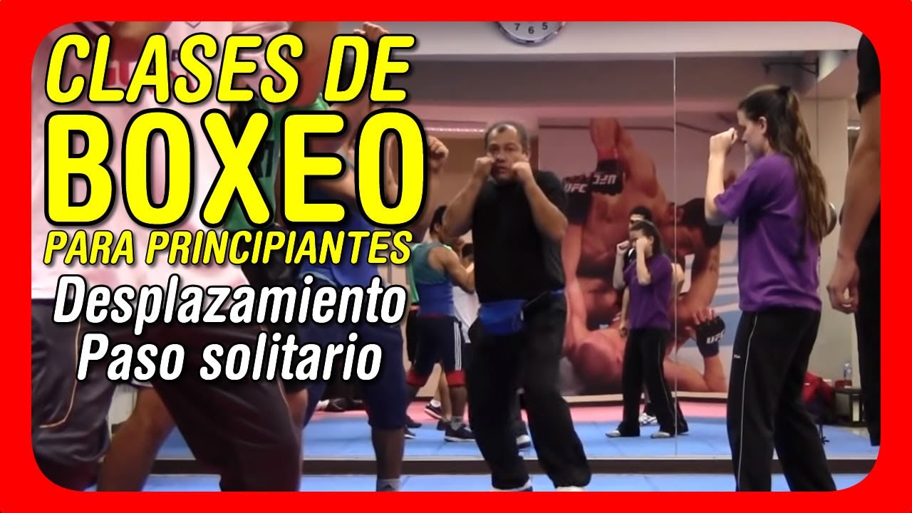 🥊 Clases de Boxeo - Desplazamientos de Boxeo: Paso solitario