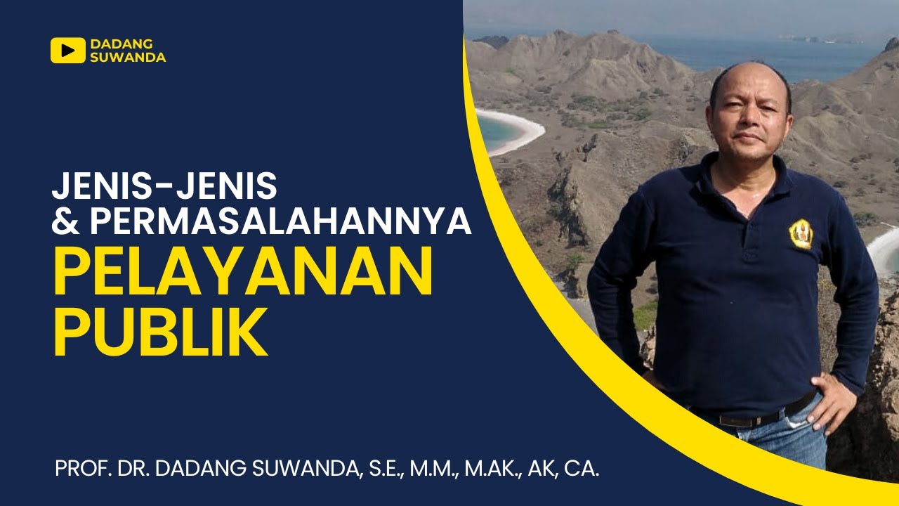 Jenis - Jenis dan Permasalahannya Pelayanan Publik