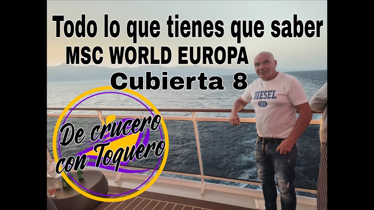 MSC World Europa. Todo lo que tienes que saber de los dos paseos de la cubierta 8.