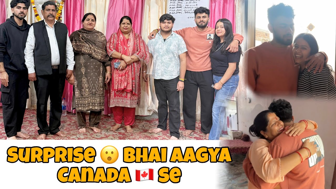 Surprise 😮 finally Canadian 🇨🇦 bhai aagya. ❤️bhai n diya surprise 😮❤️🫶🏻