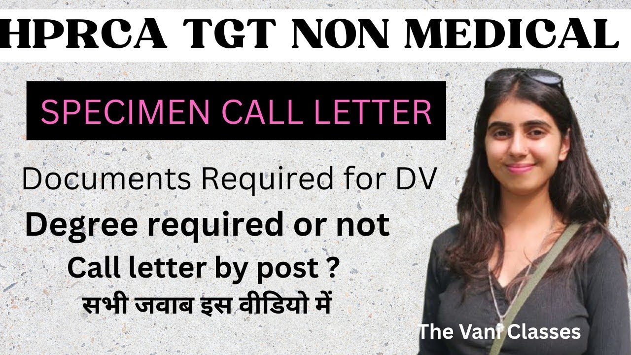 CALL LETTER | TGT NON MEDICAL | Documents required for DV | The vani Classes