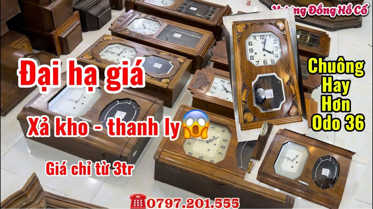 Đại Hạ Giá - Xả Kho - Tri Ân Quý Cô Bác Anh Chị Đã Ủng Hộ Em Vượng - giá chỉ từ 3tr là có đồng hồ cổ