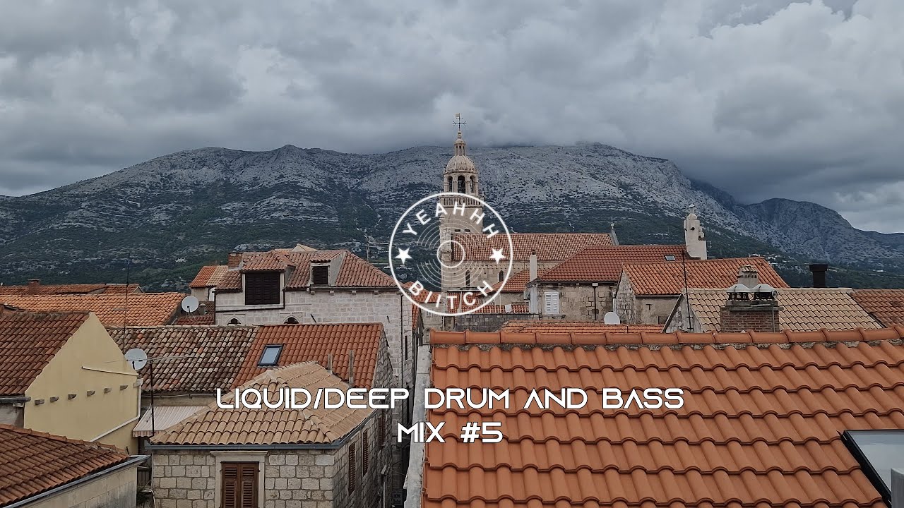Liquid/Deep Drum And Bass Mix #5