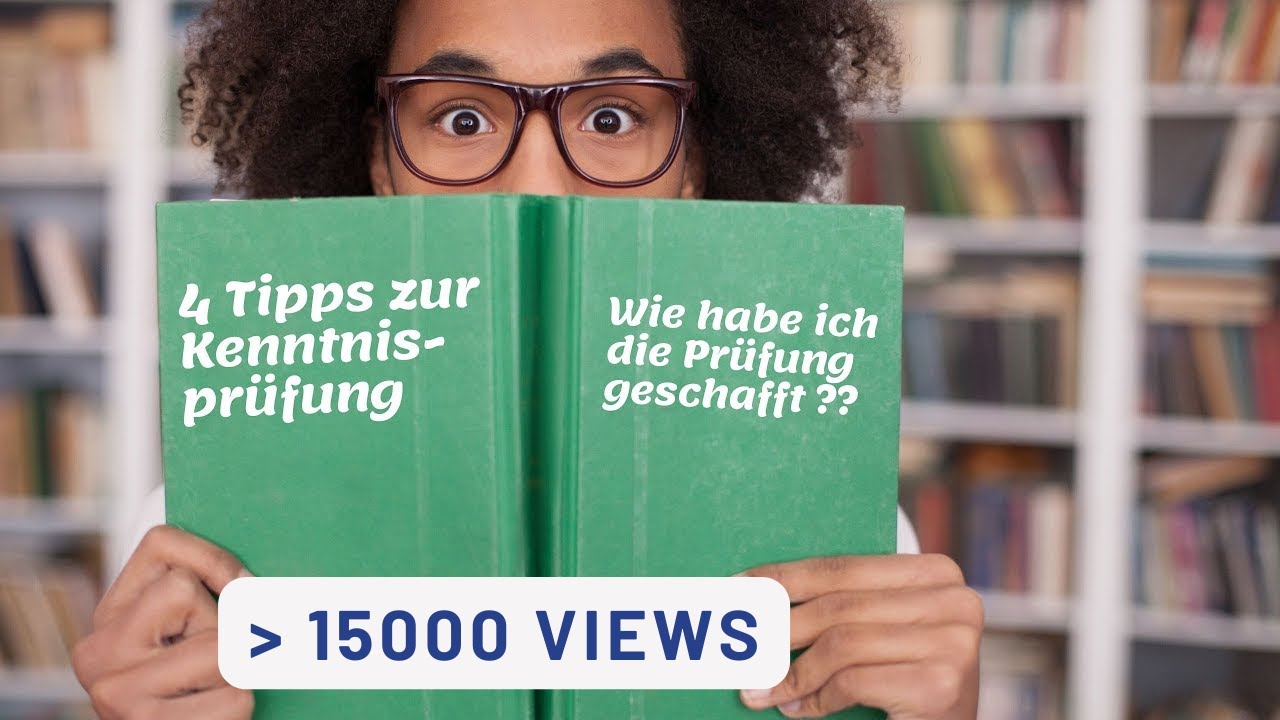 So habe ich die Kenntnisprüfung geschafft: Meine besten 4 Tipps