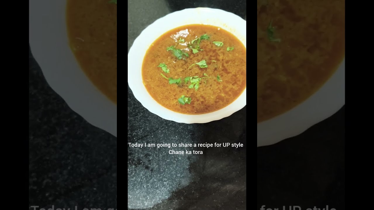 Swadisht Chaane Ka Tora U.P Style Recipe!