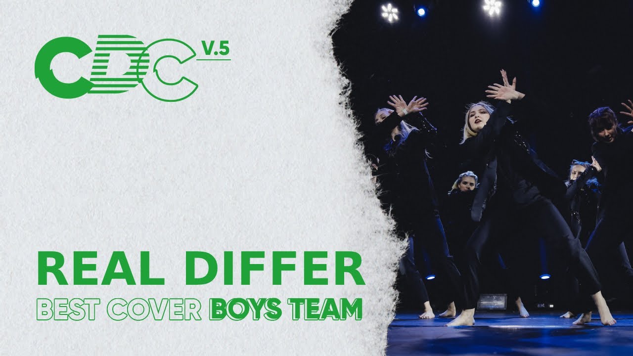 BEST COVER BOYS TEAM | Real Differ | CDC 5.0