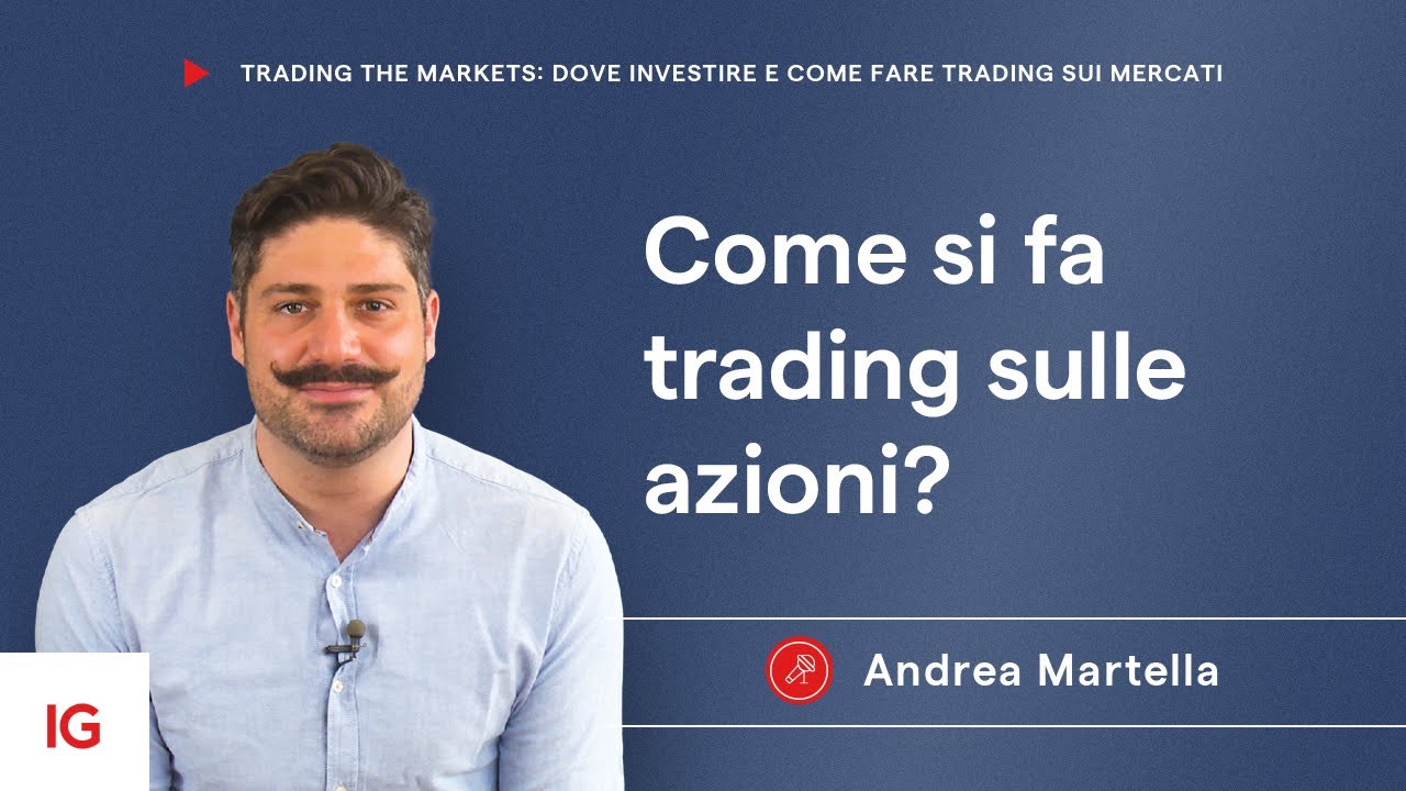 Come fare trading sulle azioni