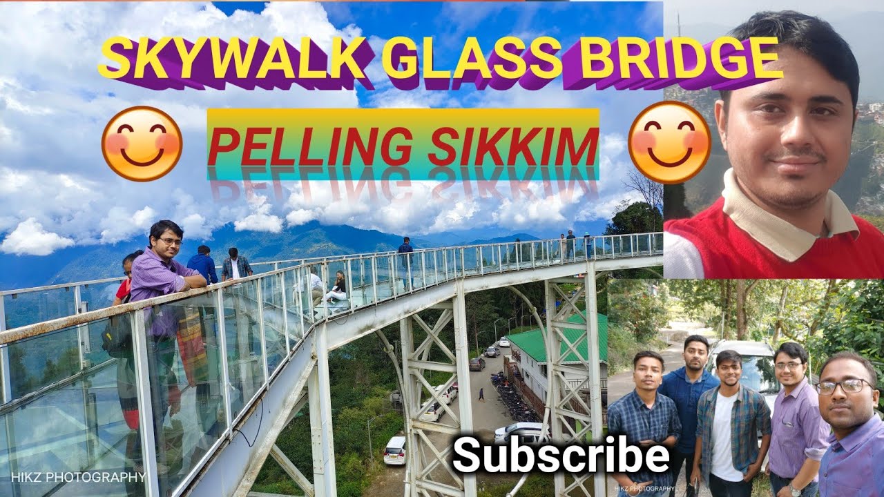 SKY WALK AT PELLING 💛😍 Explore India Glass Bridge 😍💛SIKKIM ||