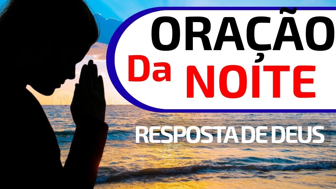 Milagre DE DEUS PARA O SUA NOITE!