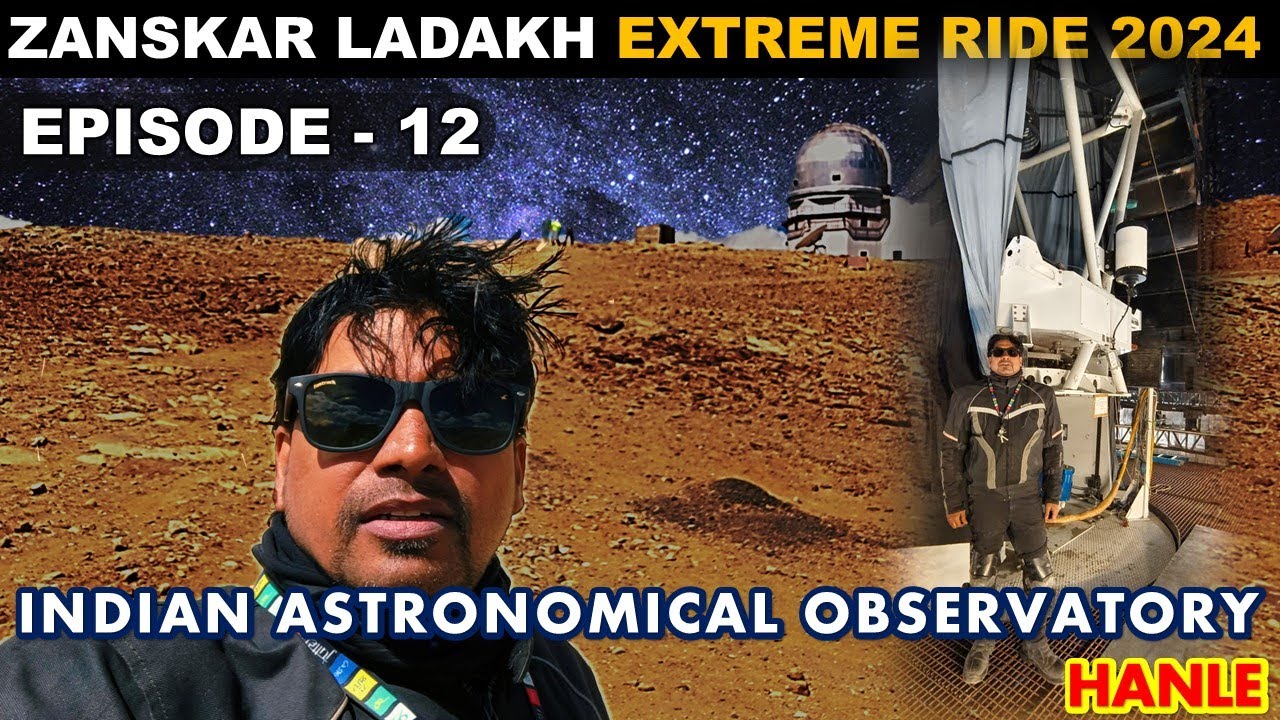 EP-12 | HANLE की OBSERVATORY | TSO MORIRI | TSO KYAGAR | PUGA VALLEY एक ही दिन में