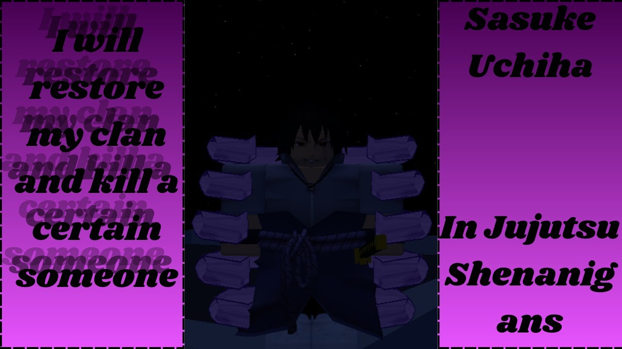 Sasuke Uchiha - Moveset | JJS