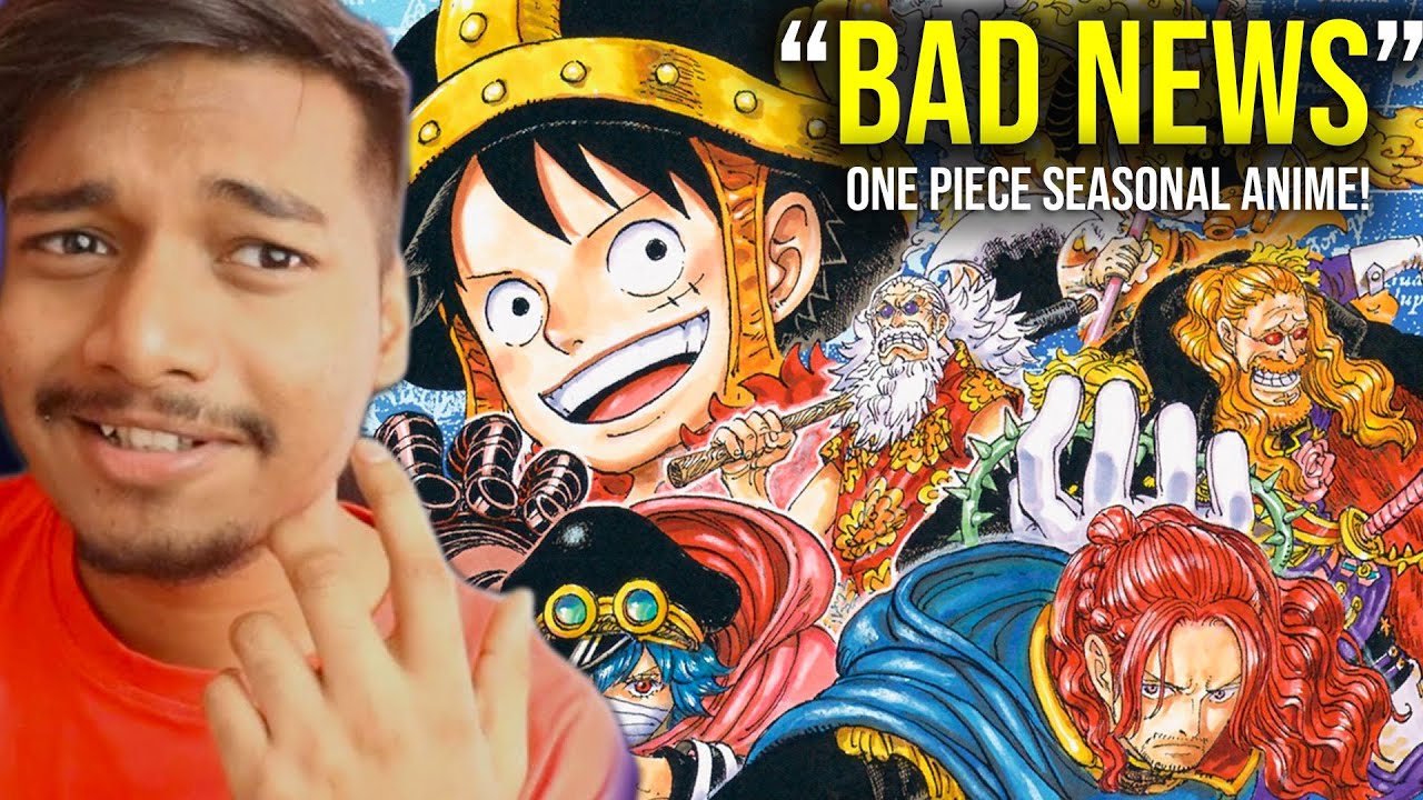 BAD NEWS! ONE PIECE IS NOW SEASONAL ANIME! @BBFisLive - ELBAF ANIME IN 2026