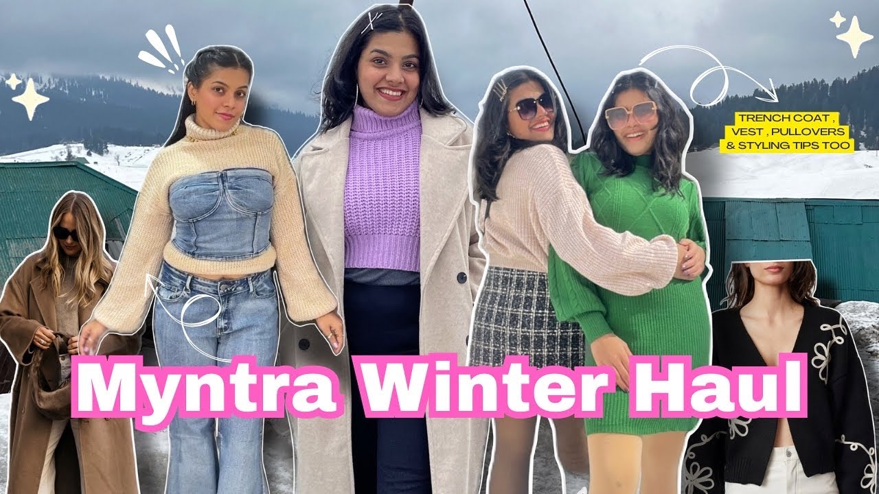 Myntra Winter Haul | Winter Outfit ideas 2025 | Layering, Styling, Must Have Pieces | Shruti Kothari