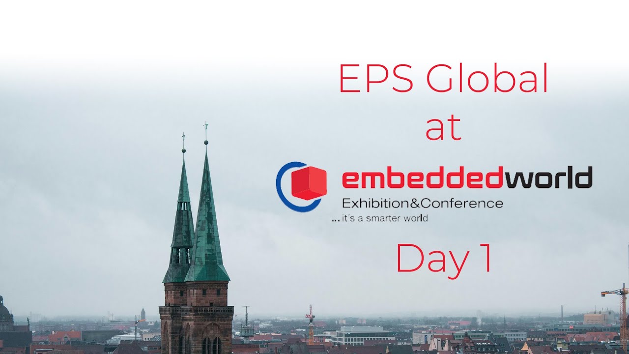 Embedded World 2025 - Day 1 #EW25