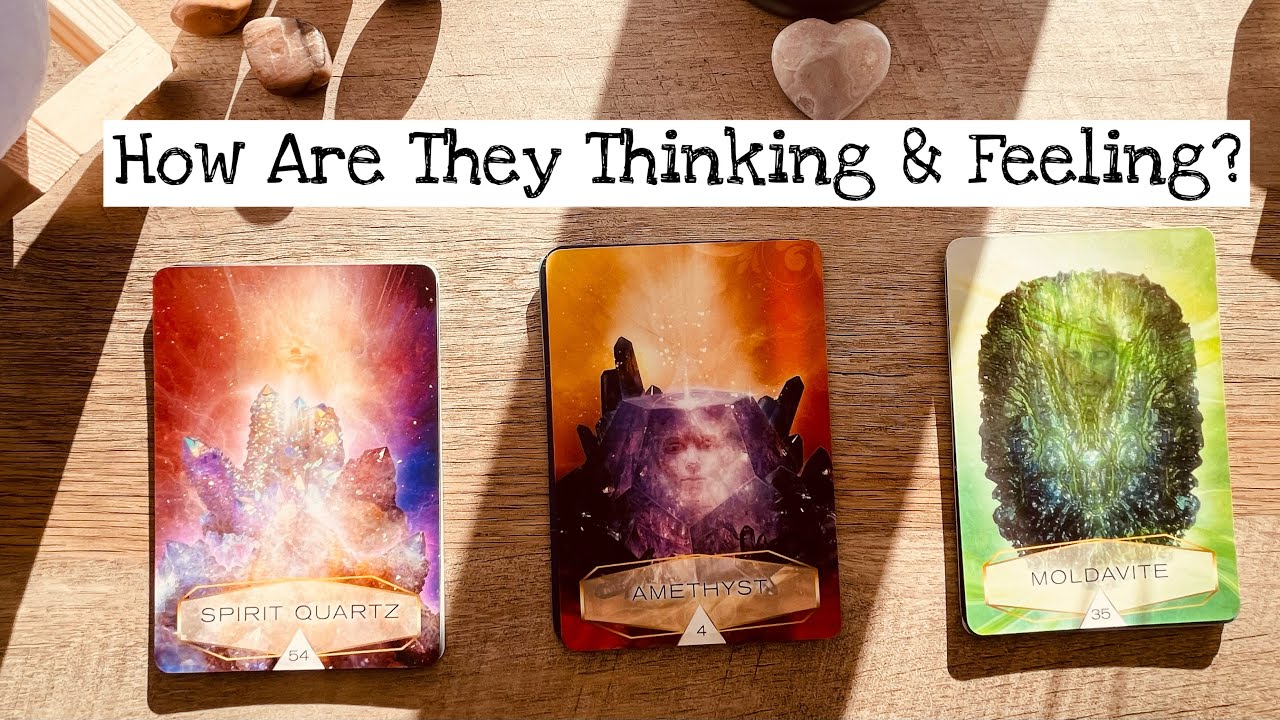 Pick A Card. How Is Your Person Thinking and Feeling About YOU? Timeless Love Reading. 💘💘