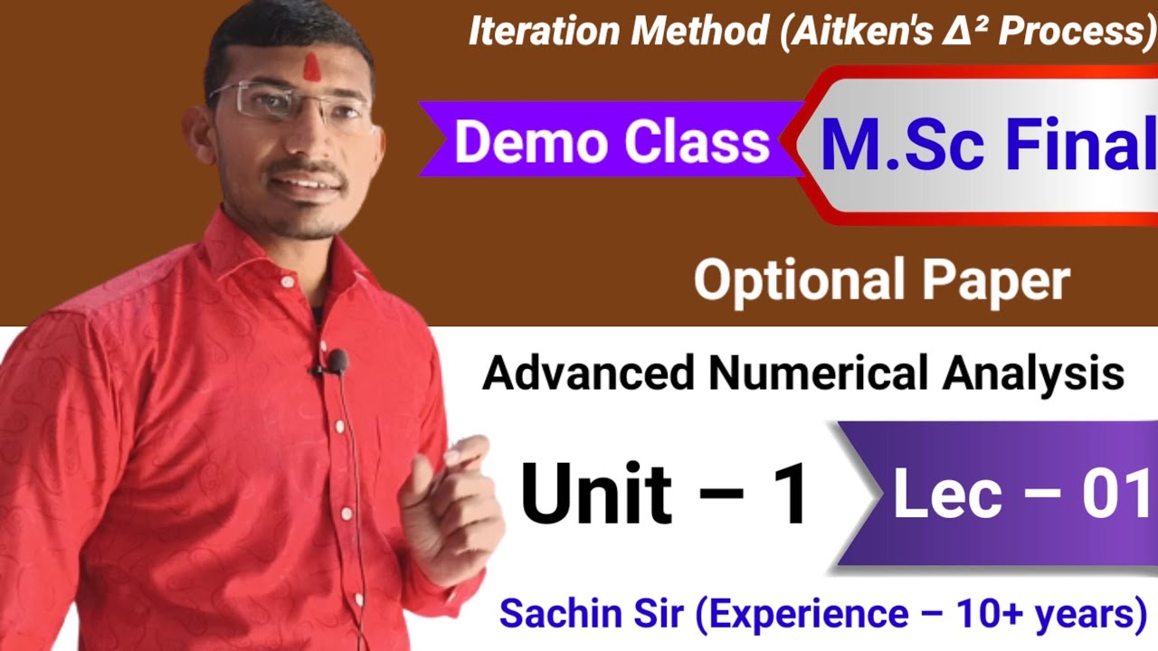 Msc final Numerical analysis | Aitken's delta square process | Iteration method