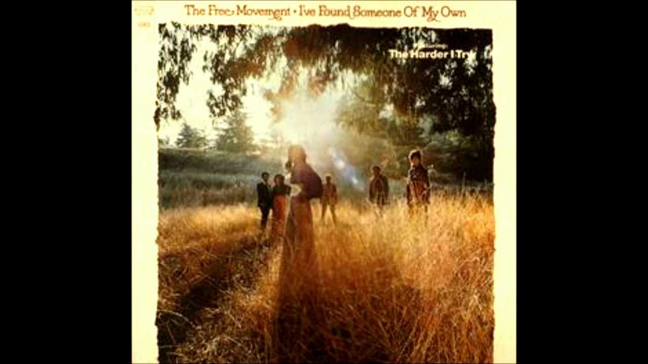 The Free Movement - The Harder I Try (The Bluer I Get)