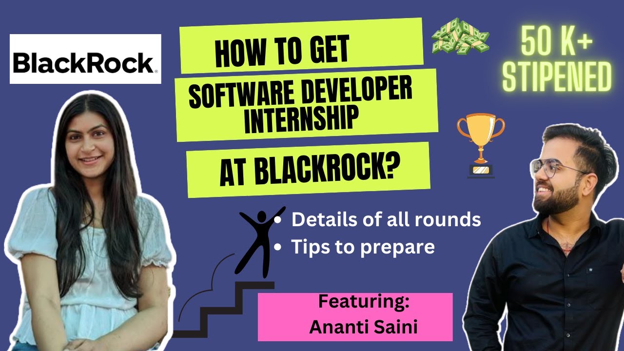 BlackRock Interview Experience | SDE1 | Software Developer Intern | #placement| Detailed Discussion