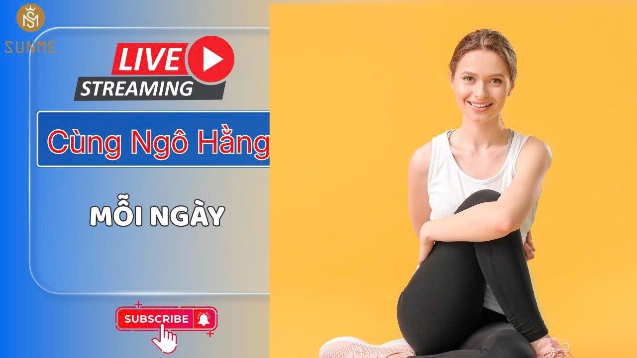 Yoga thải độc thanh lọc cơ thể hàng ngày với Master Ngô Hằng - ngày 2