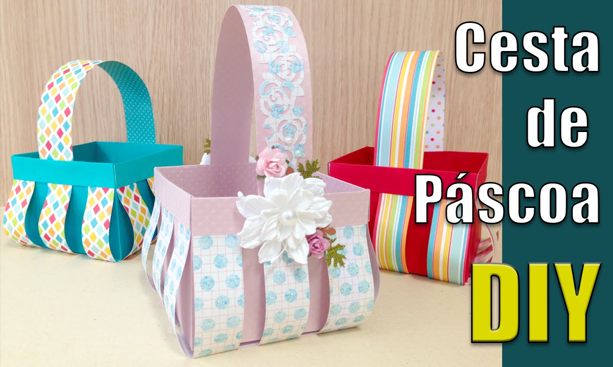 Como fazer uma Cesta de Páscoa | Tutorial | PAP