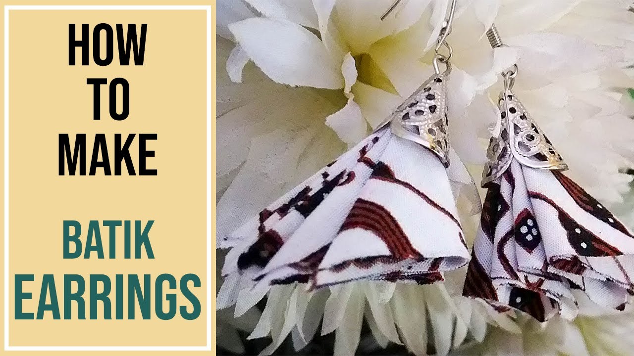 DIY HOW TO MAKE INDONESIAN BATIK EARRINGS