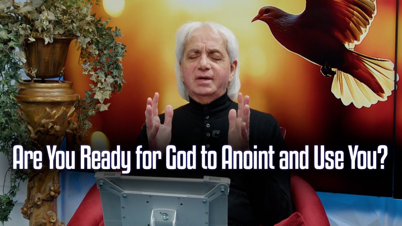 Are You Ready for God to Anoint and Use You?
