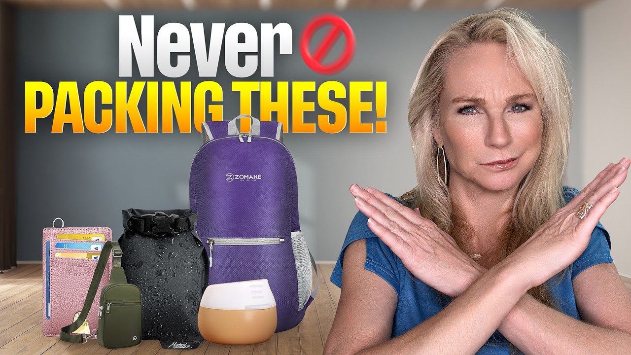 Don't Pack These 13 Travel Items - BIG MISTAKE