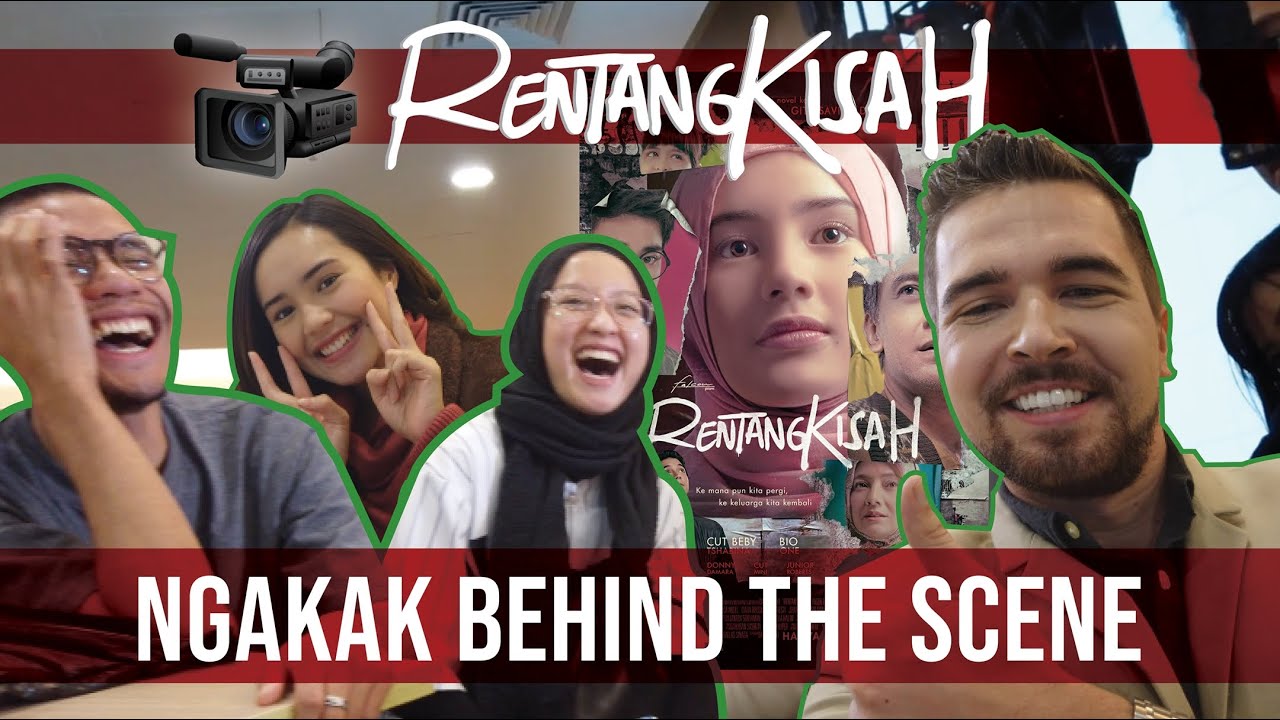 Film Rentang Kisah - Seru di balik layar - GitaSav