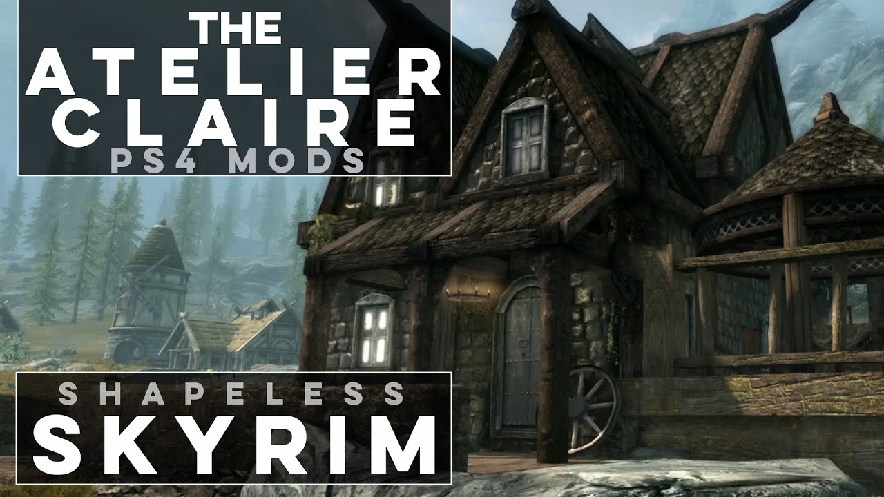 Beautiful Skyrim Playerhome for PS4 - Shapeless Skyrim (Ep. 116)