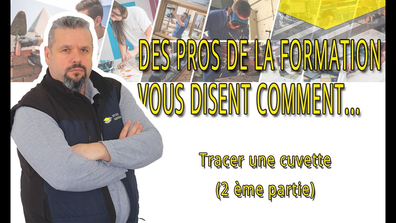 Tracer une cuvette  2 eme partie