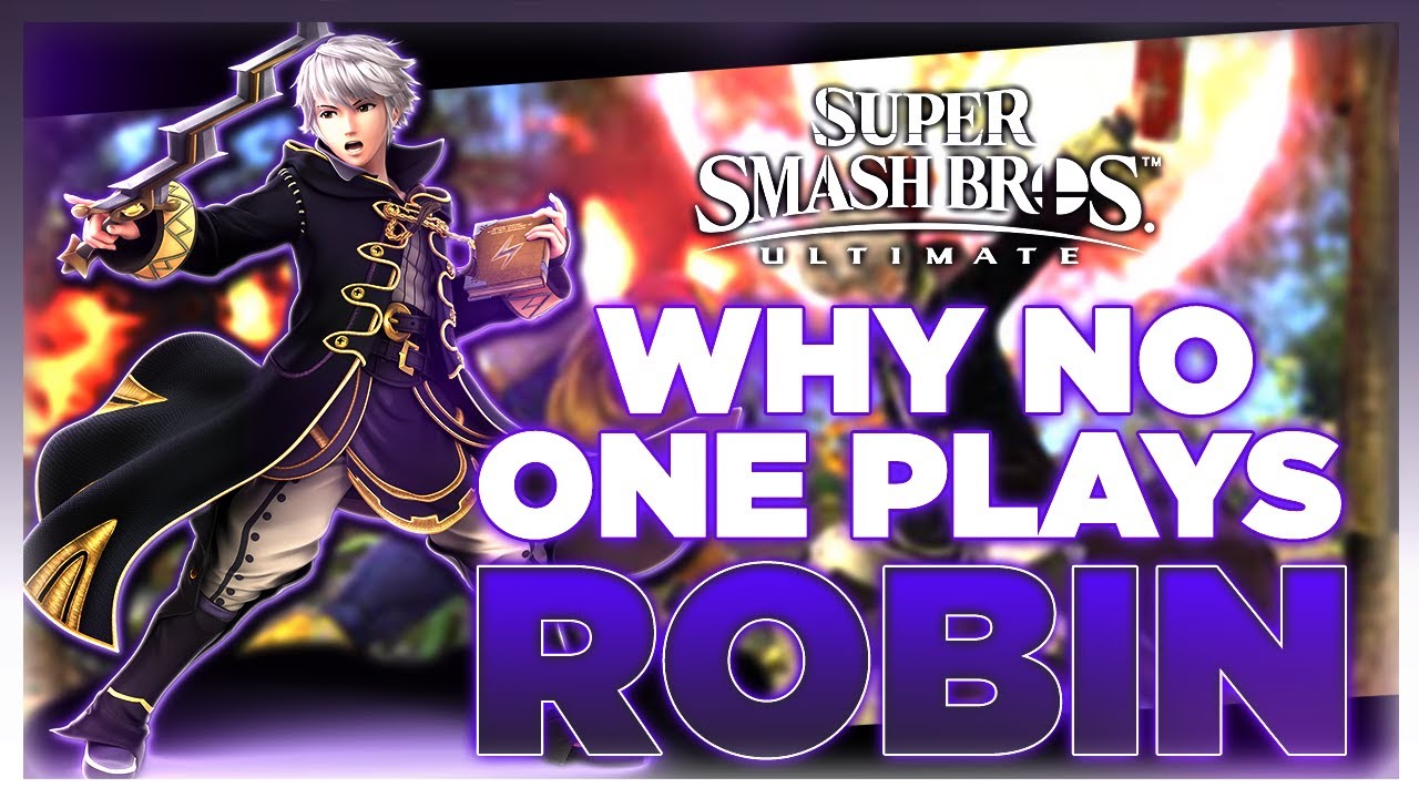 Why NO ONE Plays: Robin | Super Smash Bros. Ultimate