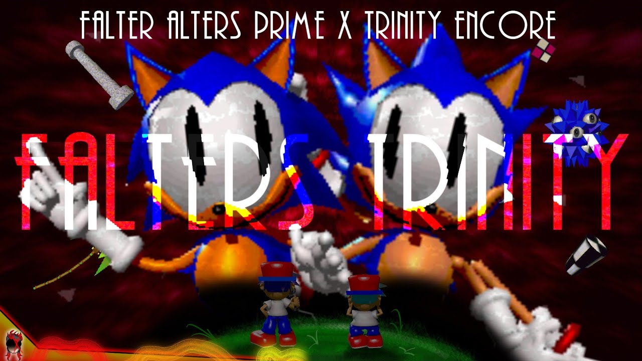 Falters Trinity | Falter Alters Prime x Trinity Encore MASHUP