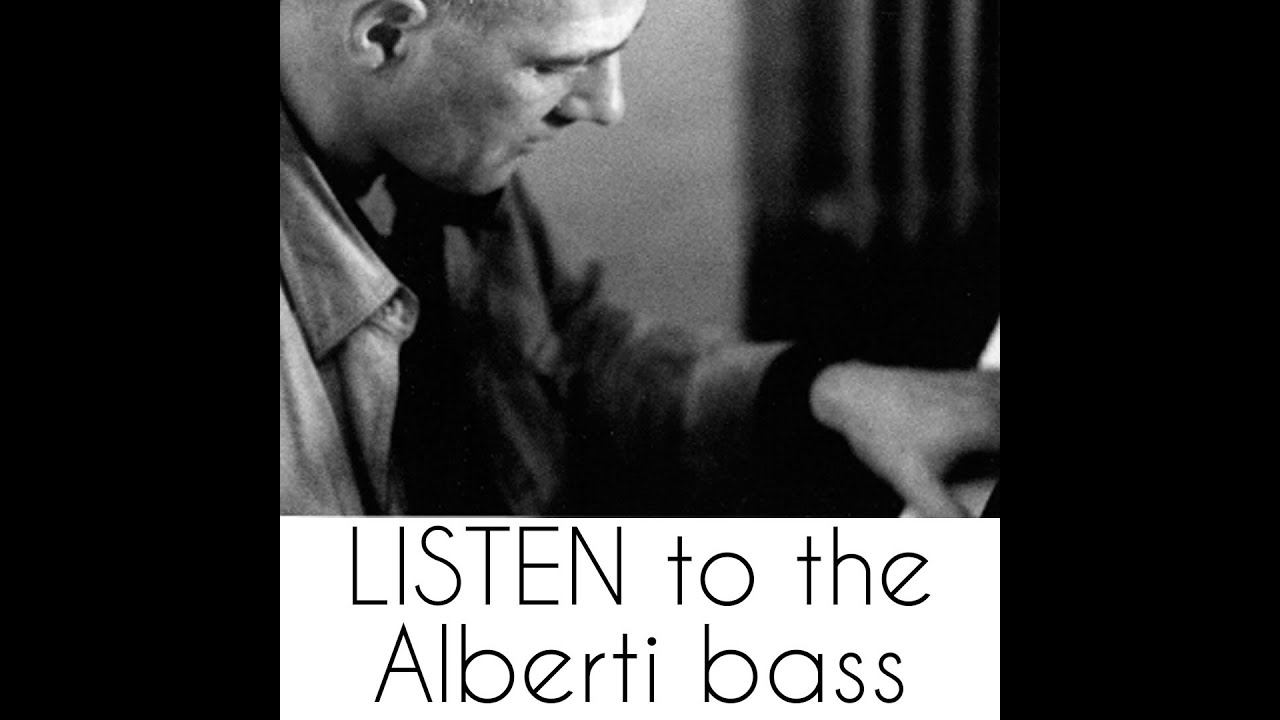 Listen to the Alberti bass