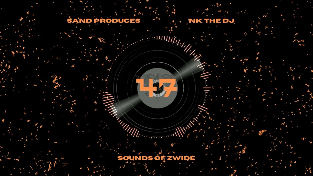 Sand Produces X NK The DJ - 47 (Original Mix)