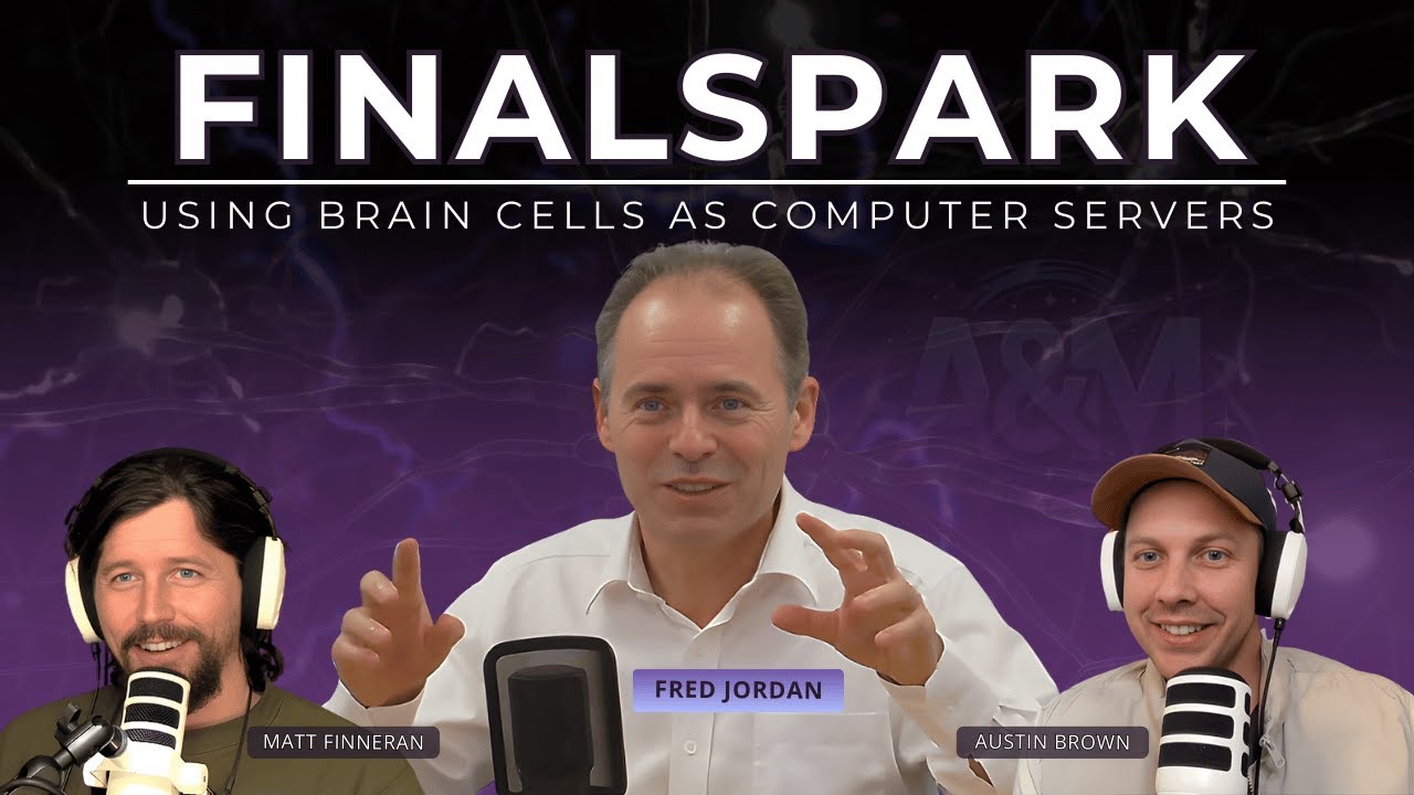 #28 Brain Computers: The Future of Biocomputing | FinalSpark