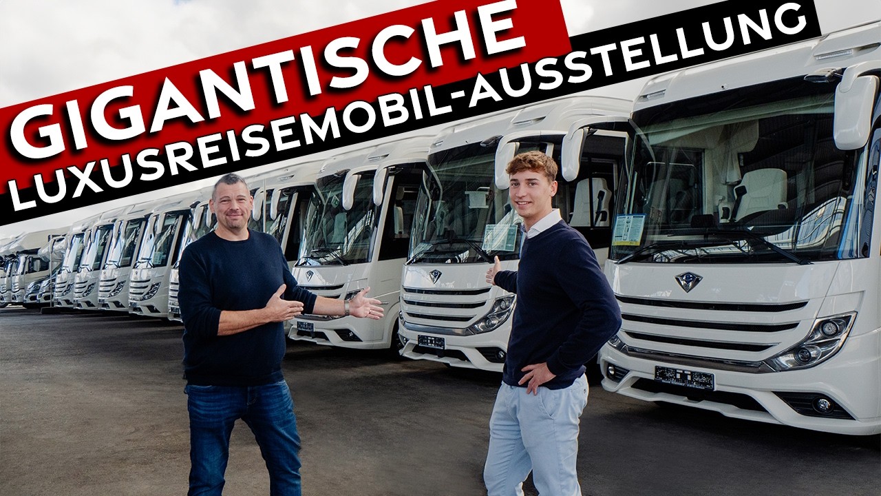 Gigantische Luxus-Wohnmobil Ausstellung in Sulzemoos bei M&uuml;nchen! Premium-Reisemobile hautnah!