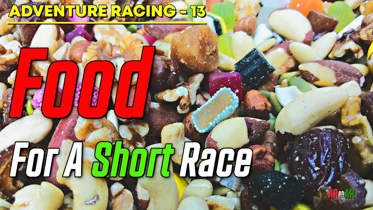 Adventure Racing #13: Food for a Short Race