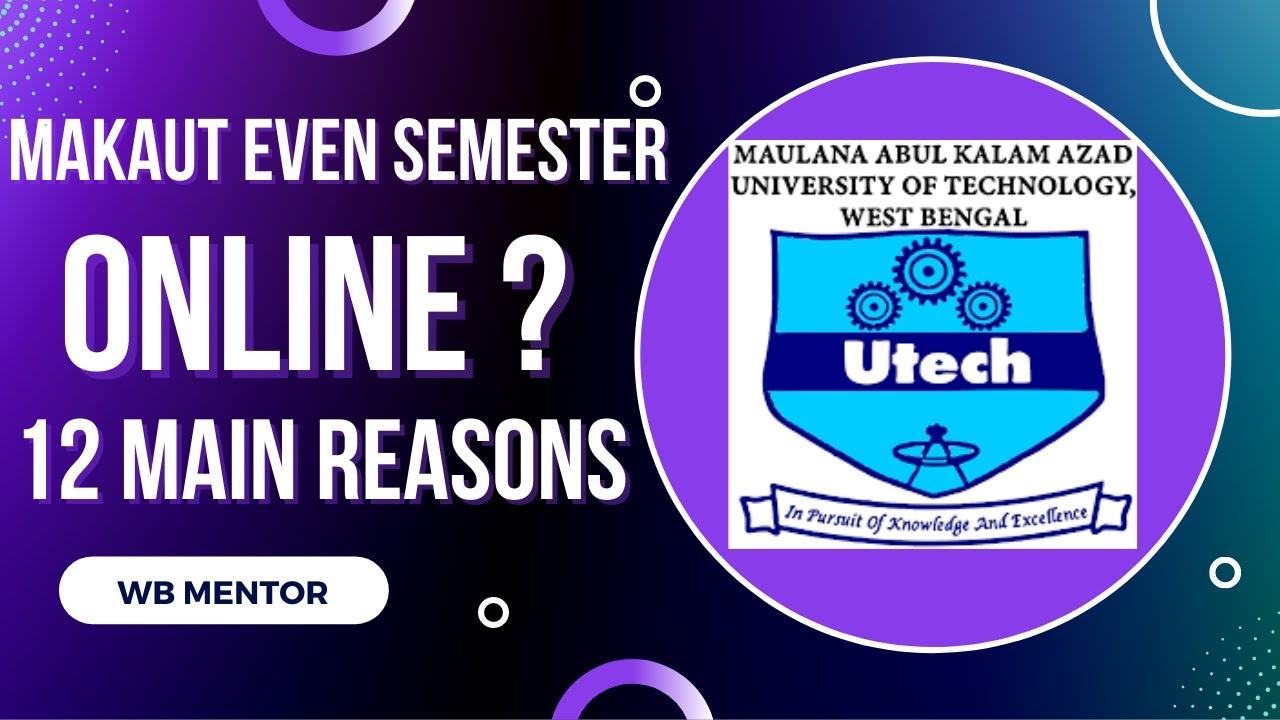 12 reasons for ONLINE MAKAUT even semester exam ? makaut even semester online or offline ? MCQ mode