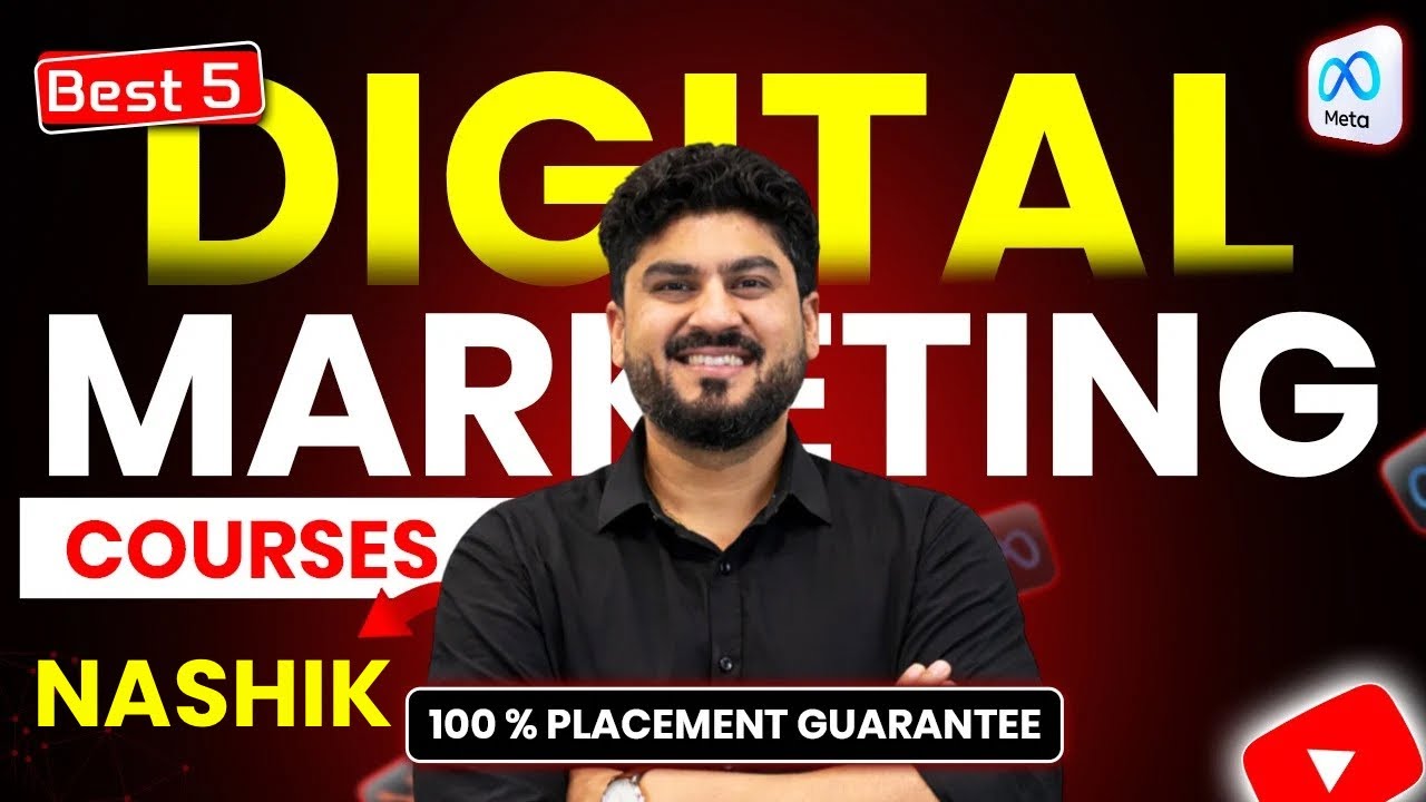 Top 5 Best Digital Marketing Courses Institutes in Nashik #digitalmarketinginstitute