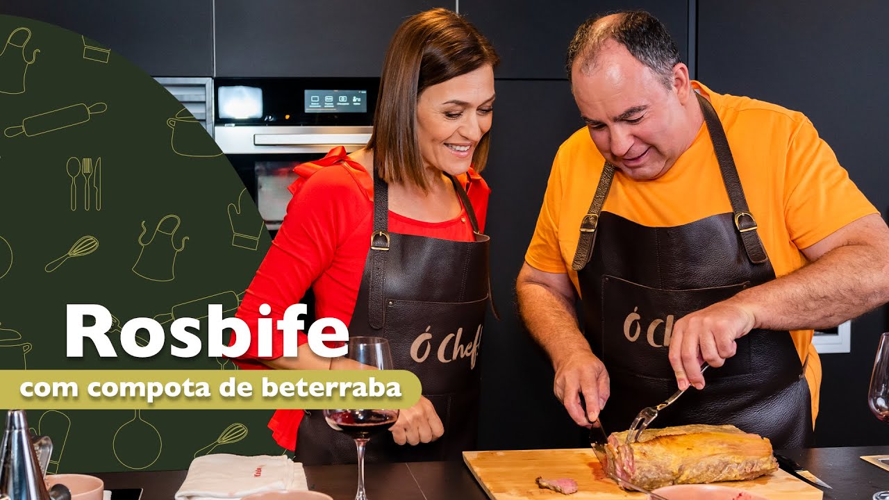 Ó Chef! – RECEITA DE ROSBIFE COM COMPOTA DE BETERRABA, c/ Fátima Lopes e Vítor Sobral (Ep 20)