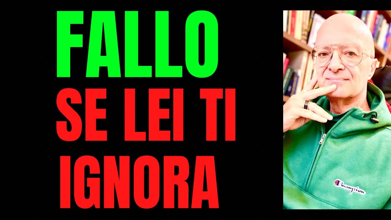 Fai QUESTO se LEI ti ignora (non se lo aspetterà MAI)